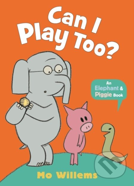 Can I Play Too? - Mo Willems - kniha z kategorie Pohádky