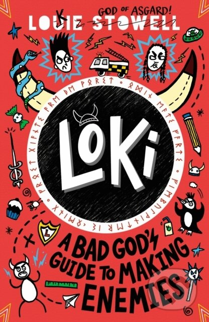 Loki (A Bad God's Guide to Making Enemies) - Louie Stowell - kniha z kategorie Beletrie pro děti