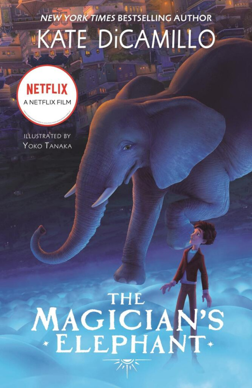 The Magician´s Elephant Movie tie-in - Kate Dicamillo