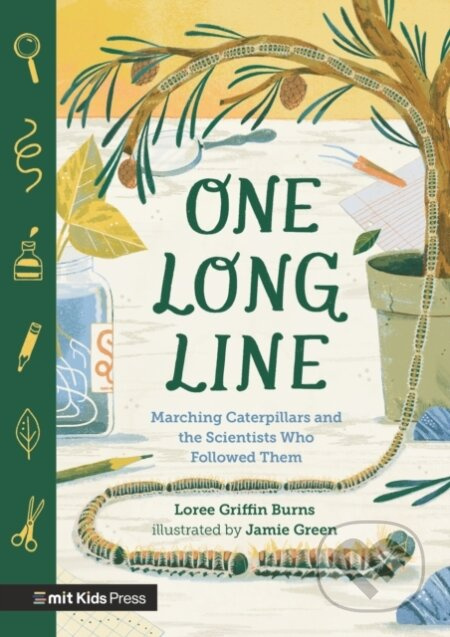 One Long Line: Marching Caterpillars and the Scientists Who Followed Them - kniha z kategorie Pro děti