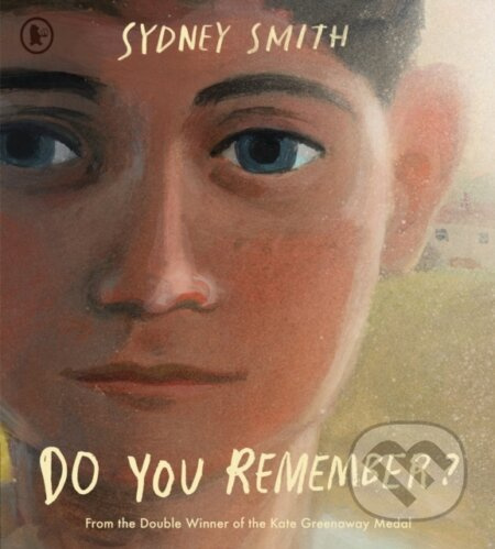 Do You Remember? - Sydney Smith - kniha z kategorie Beletrie pro děti