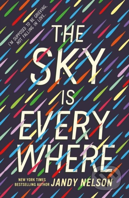 The Sky Is Everywhere - Jandy Nelson - kniha z kategorie Beletrie pro děti