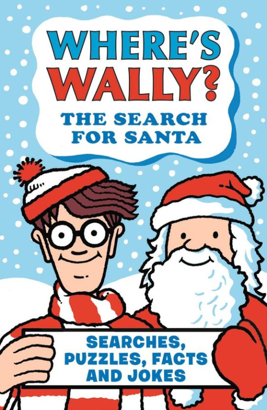 Where's Wally? The Search for Santa -  Martin Handford