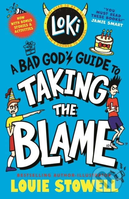 Loki: A Bad God's Guide to Taking the Blame…