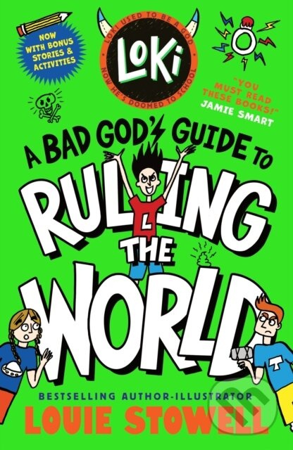 Loki: A Bad God's Guide to Ruling the World…