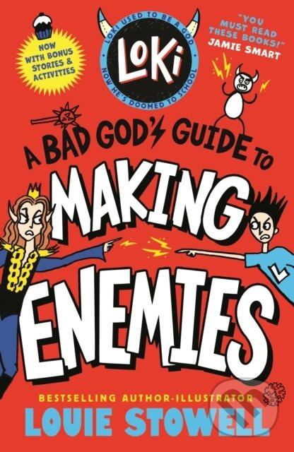 Loki: A Bad God's Guide to Making Enemies…