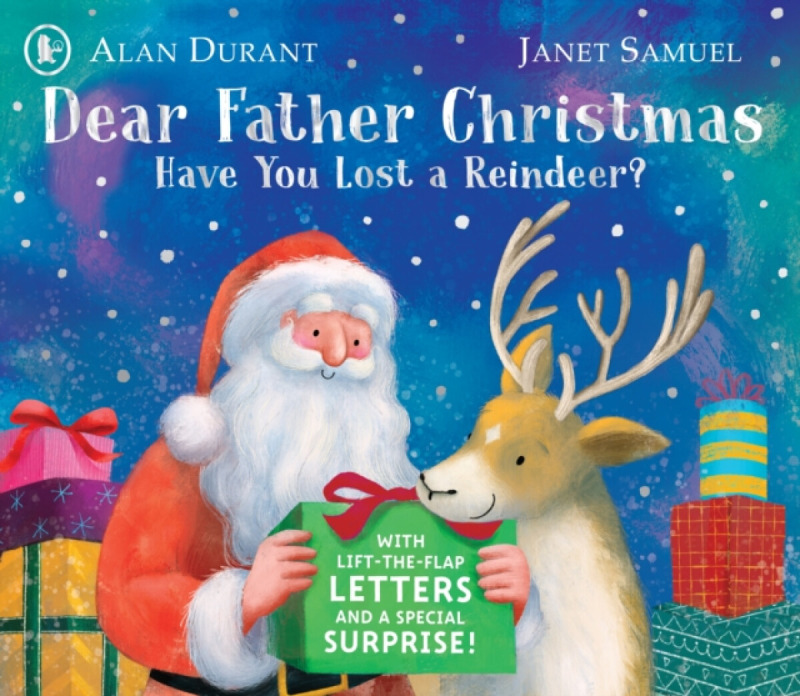 Walker Books Ltd Dear Father Christmas: Have You Lost a Reindeer? - Durant, Alan