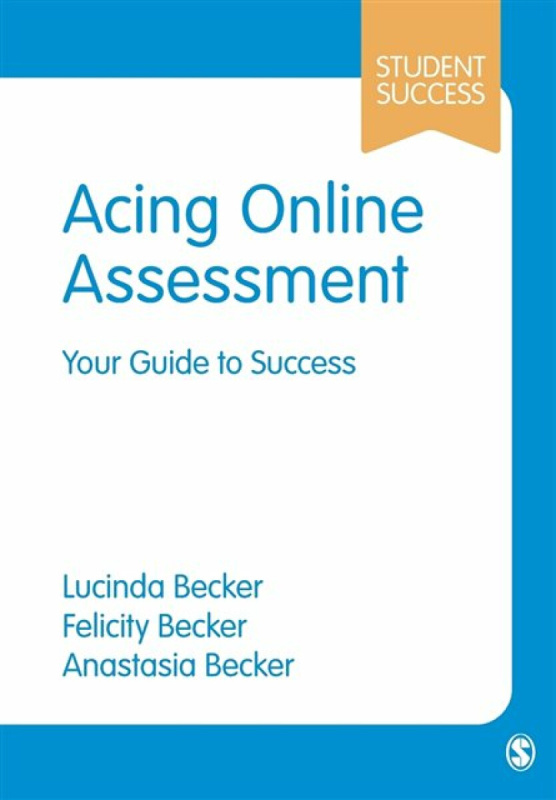 Acing Online Assessment - Lucinda Becker, Anastasia Becker, Felicity Becker