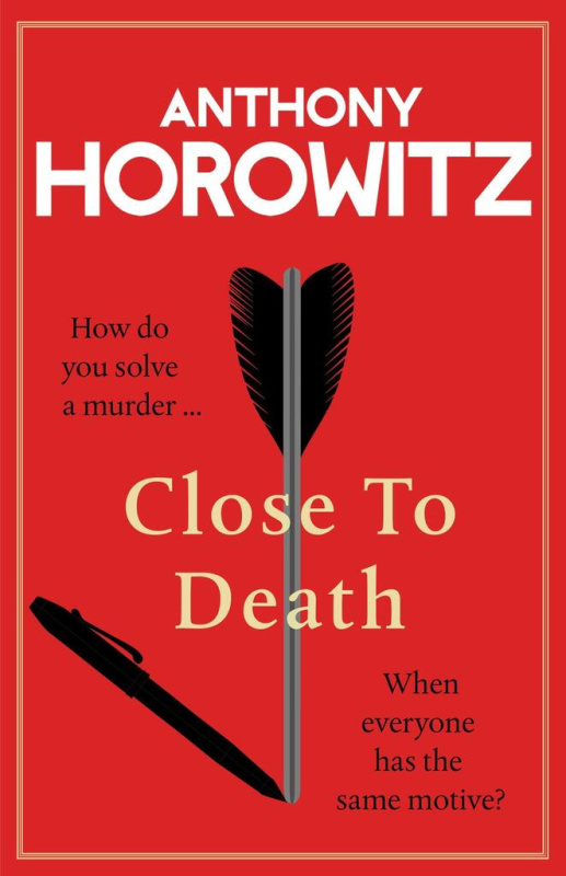 Close to Death: How do you solve a murder ... when everyone has the same motive?