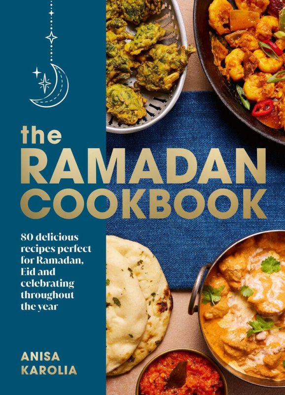 The Ramadan Cookbook (80 delicious recipes perfect for Ramadan, Eid and celebrating throughout the year) - kniha z kategorie Kuchařky