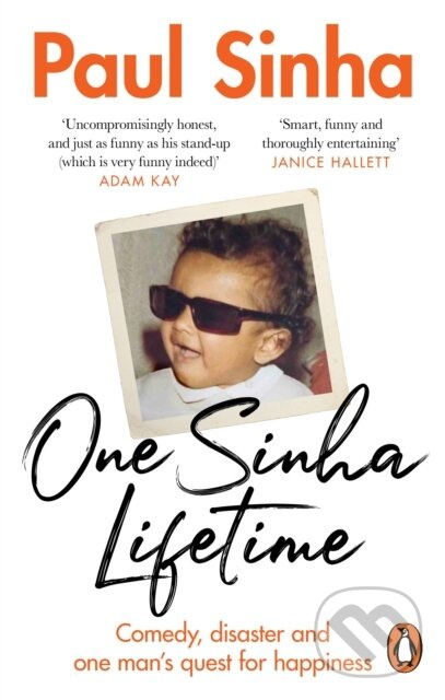 One Sinha Lifetime (Comedy, disaster and one man’s quest for happiness) - kniha z kategorie Zdravie a životný štýl