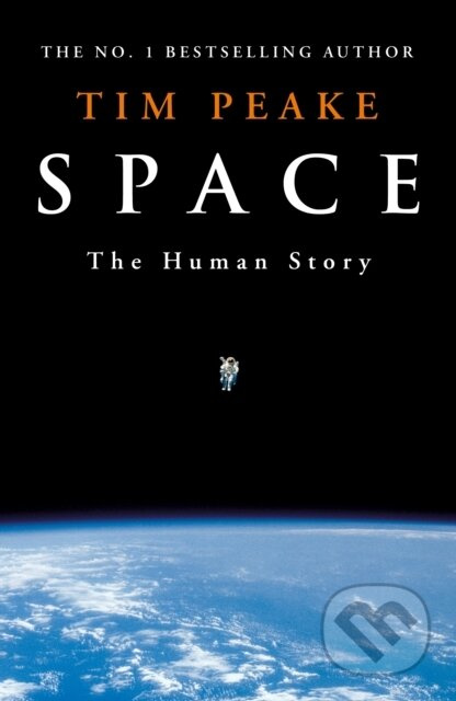 Space (The Human Story) - Tim Peake - kniha z kategorie Historie