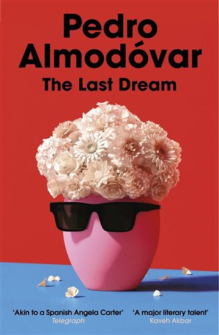 The Last Dream - Pedro Almodovar