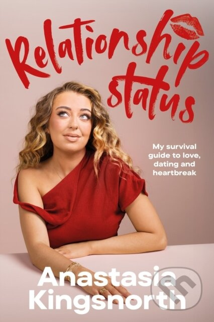 Relationship Status (My survival guide to love, dating and heartbreak) - kniha z kategorie Zdraví a životní styl