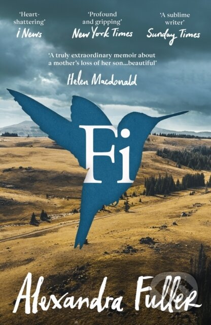 Fi (A Memoir of My Son) - Alexandra Fuller - kniha z kategorie Humanitní a společenské vědy