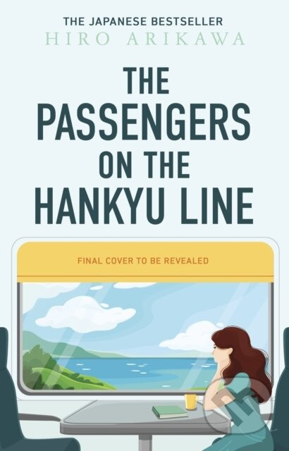 The Passengers on the Hankyu Line - Hiro Arikawa - kniha z kategorie Beletrie