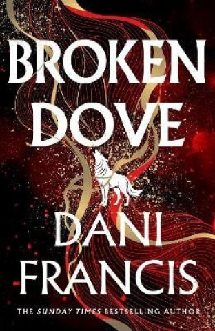 Broken Dove - Dani Francis