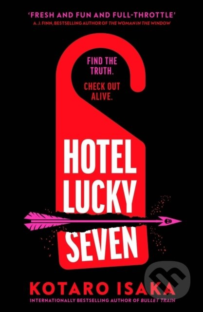 Hotel Lucky Seven - Kotaro Isaka