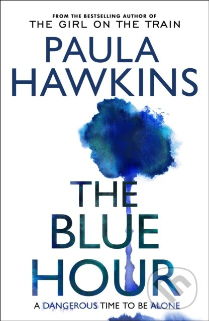 The Blue Hour - Paula Hawkins - kniha z kategorie Thrillery