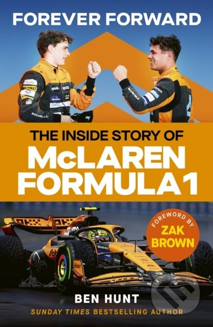 Forever Forward (The inside story of McLaren Formula 1) - kniha z kategorie Hobby