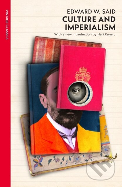 Culture and Imperialism - Edward W. Said - kniha z kategorie Humanitní a společenské vědy