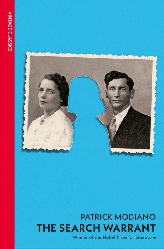The Search Warrant (Dora Bruder) - Patrick Modiano