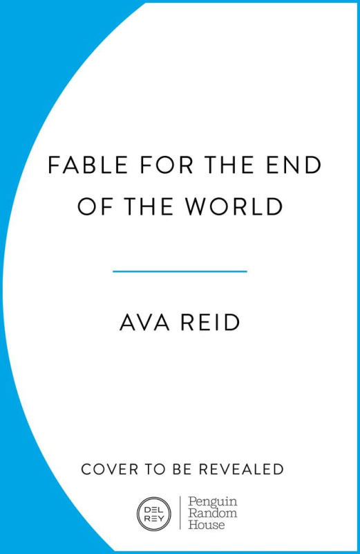 Fable For the End of the World - Ava Reid - kniha z kategorie Beletrie pro děti