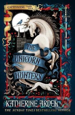 Unicorn Hunters - Katherine Arden - kniha z kategorie Fantasy