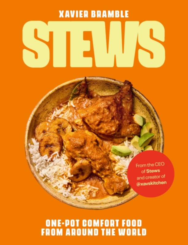 Stews (One-Pot Comfort Food From Around The World)