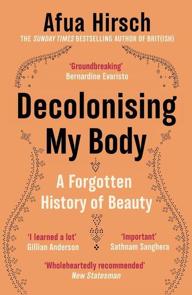 Decolonising My Body (A radical exploration of rituals and beauty) - kniha z kategorie Beletrie