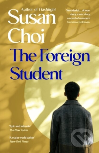 The Foreign Student - Susan Choi - kniha z kategorie Beletria