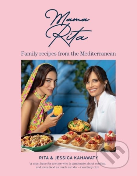 Mama Rita (Family recipes from the Mediterranean) - Jessica Kahawaty