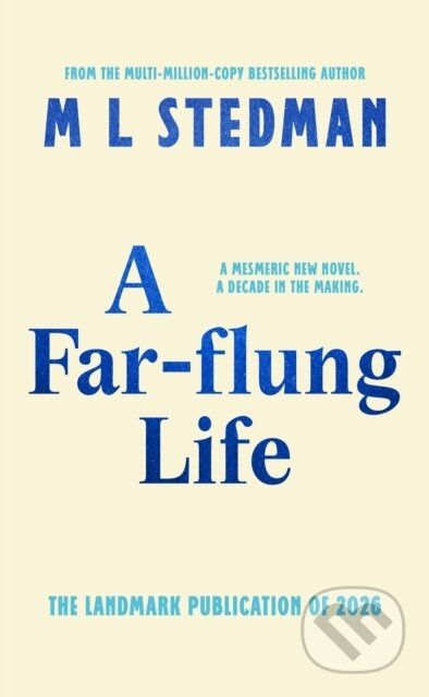 A Far-flung Life - M L Stedman - kniha z kategorie Společenská beletrie