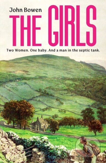 The Girls - John Bowen - kniha z kategorie Spoločenská beletria