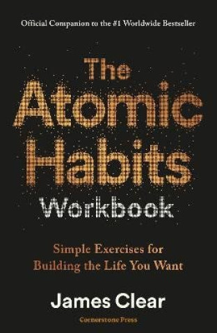 Atomic Habits Workbook - James Clear