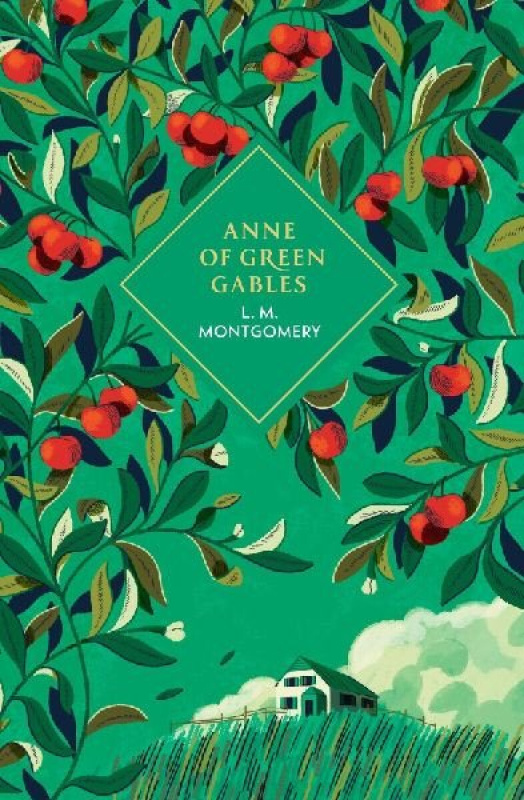 Anne of Green Gables -  Lucy Maud Montgomeryová
