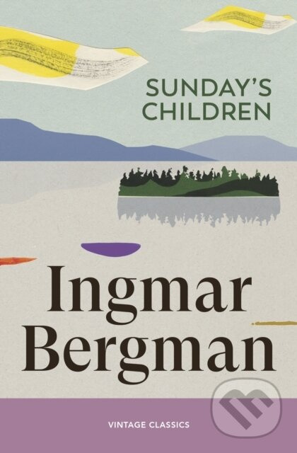 Sundays Children - Ingmar Bergman - kniha z kategorie Beletria