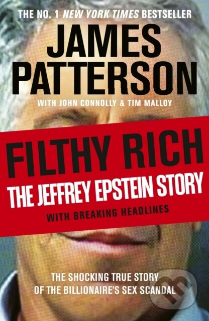 Filthy Rich (The Jeffrey Epstein Story) - James Patterson - kniha z kategorie Reportáže a publicistika