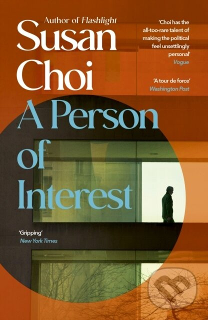 A Person of Interest - Susan Choi,A Person of Interest - Susan Choi