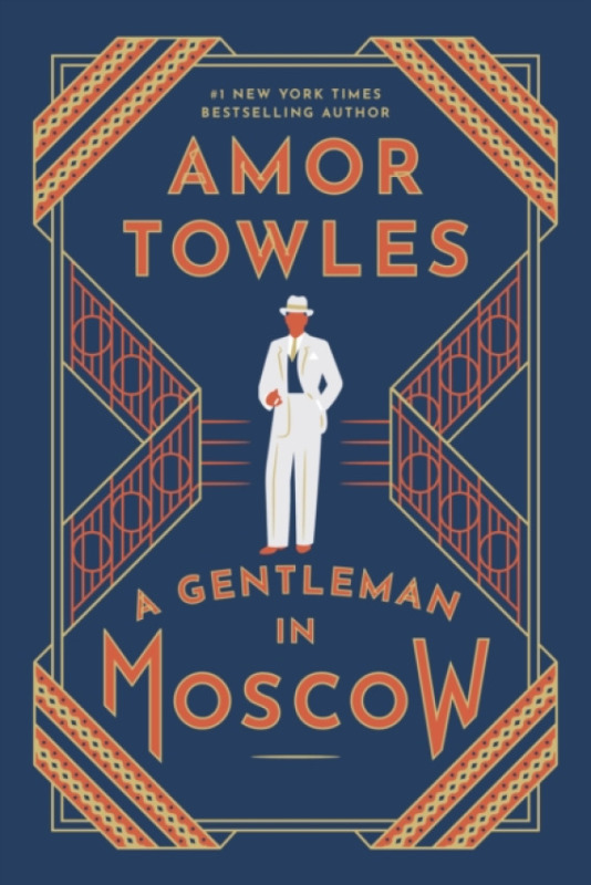 Cornerstone Gentleman in Moscow - Towles, Amor