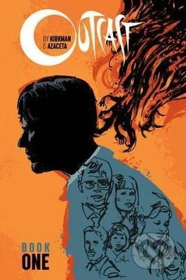 Outcast (Book One) - Robert Kirkman - kniha z kategorie Komiksy