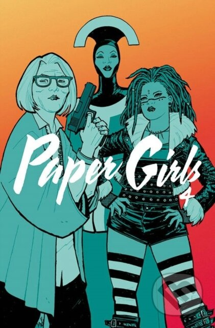 Paper Girls Volume 4 - Brian K Vaughan - kniha z kategorie Komiksy