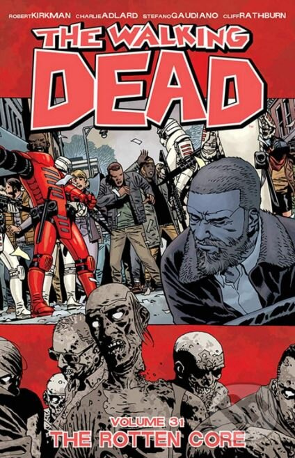 The Walking Dead (The Rotten Core) - Robert Kirkman - kniha z kategorie Komiksy