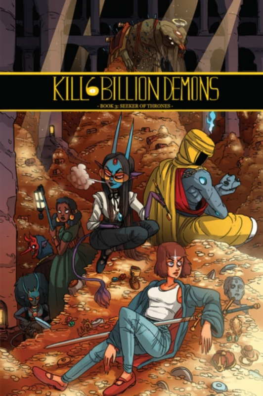 Kill 6 Billion Demons Book 3 - Tom Parkinson-Morgan