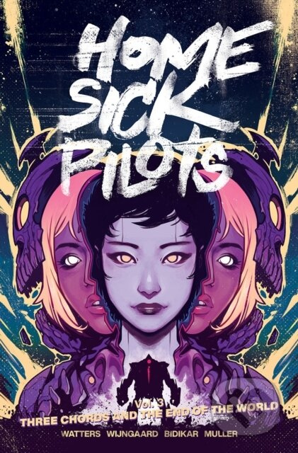 Home Sick Pilots, Volume 3: Three Chords and the End of the World - kniha z kategorie Komiksy