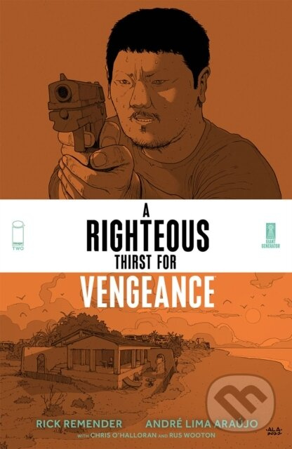 A Righteous Thirst For Vengeance, Volume 2 - Rick Remender - kniha z kategorie Komiksy