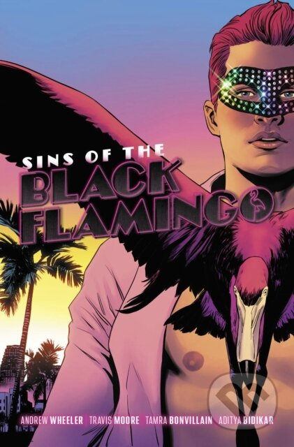 Sins of the Black Flamingo - Andrew Wheeler - kniha z kategorie Komiksy