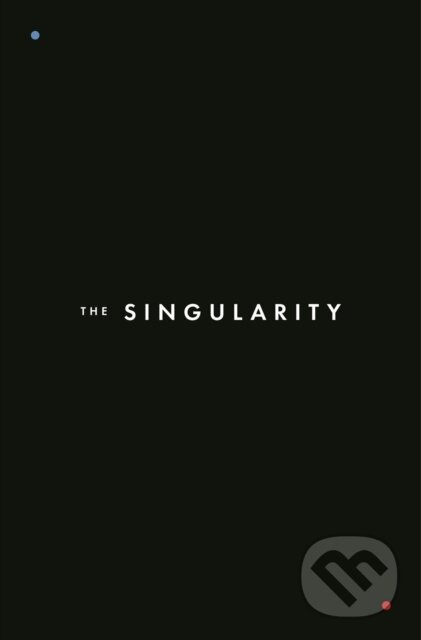 The Singularity - Mat Groom - kniha z kategorie Sci-fi