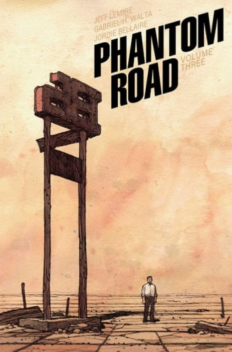 Image Comics Phantom Road Volume 3 - Lemire, Jeff