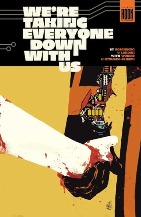 Image Comics We're Taking Everyone Down With Us